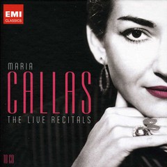 Maria Callas: The Live Recitals (Box set - 10 CDs)