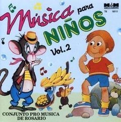 Conjunto Pro Música de Rosario - Música para niños Vol. 2 - CD