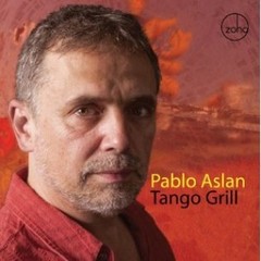 Pablo Aslan: Tango Grill - Importado - CD