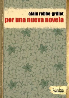 Por una nueva novela - Alain Robbe-Grillet - Libro