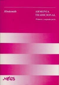 Paul Hindemith - Armonía tradicional ( 1° y 2° Parte ) - Libro