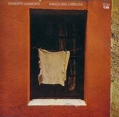 Egberto Gismonti - Dança das cabeças - CD