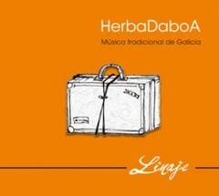 Herbadaboa: Linaje - Música tradicional de Galicia - CD