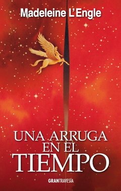 Una arruga en el tiempo - Madeleine L´Engle - Libro