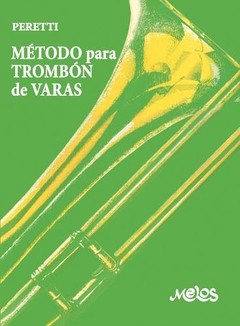 Método para trombón a vara: S. Peretti