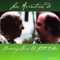 Domingo Cura & Litto Nebbia - Las aventuras de Domingo Cura & Litto Nebbia - CD