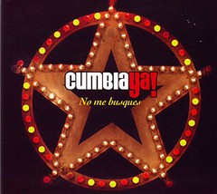 Cumbia Ya! - No me busques - CD