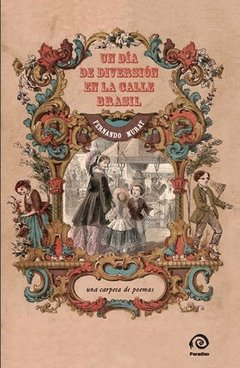 Un día de diversión en la calle Brasil - Fernando Murat - Libro