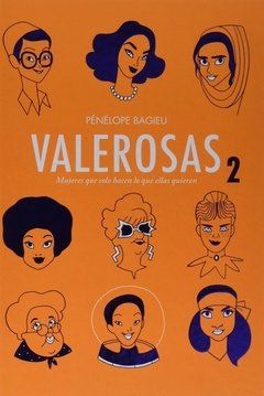 Valerosas 2 - Penélope Bagieu