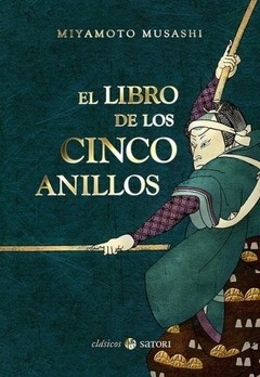 El libro de los cinco anillos Miyamoto Musashi - Libro