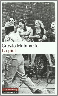 La piel - Curzio Malaparte - Libro