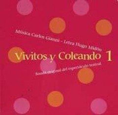 Hugo Midón & Carlos Gianni: Vivitos y coleando Vol. 1