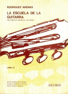 La Escuela de la Guitarra - Luis Rodriguez Arenas - Libro 7