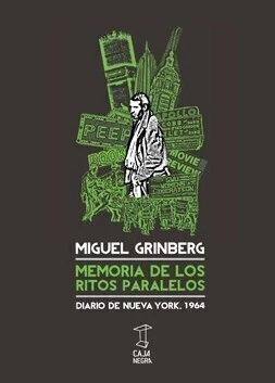 Memoria de los ritos paralelos - Miguel Grinberg - Libro