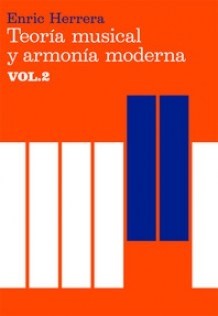 Enric Herrera: Teoría musical y armonía moderna Vol. 2