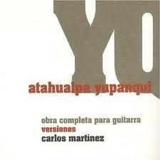 Carlos Martínez: Yupanqui - Versiones (3 CDs)