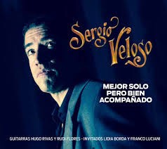 Sergio Veloso - Mejor solo pero bien acompañado - CD