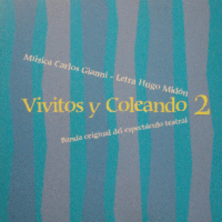 Hugo Midón & Carlos Gianni:: Vivitos y coleando Vol. 2