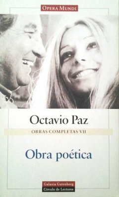 Octavio Paz - Obra completa VII - Obra poética - Libro