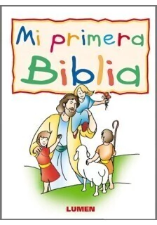 Mi primera Biblia - María Eugenia Schindler (Textos)