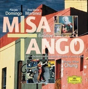 Myung-Whun Chung - Misa - Tango / Adios Nonino / Libertango: P. Domingo / Ana M. Martínez / Luís Bacalov / Héctor Passarella - CD