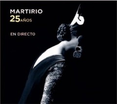 Martirio: 25 años - En directo - CD