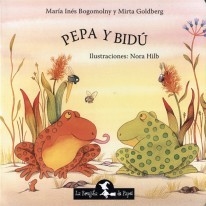 Pepa y Bidú - María Inés Bogomolny / Mirta Goldberg / Nora Hilb - Libro