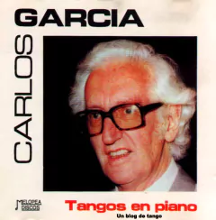 Carlos García - Tangos en piano - CD