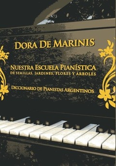 Nuestra escuela pianística - Dora de Marinis - Libro