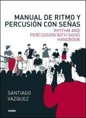 Manual de ritmo y percusión con señas - Santiago Vazquez - Libro (Bilingüe)