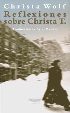 Reflexiones sobre Christa Wolf - Libro