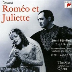 Roméo et Juliette - Gounod - Jussi Björling / Bidú Sayäo - CD