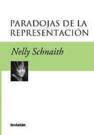 Paradojas de la representación - Nelly Schnaith - Libro