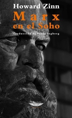 Marx en el Soho - Howard Zinn - Libro