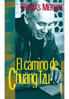 El camino de Chuang Tzu - Thomas Merton - Libro