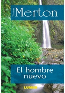 El hombre nuevo - Thomas Merton - Libro