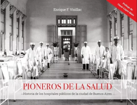 Pioneros de la salud - Enrique F. Visillac - Libro