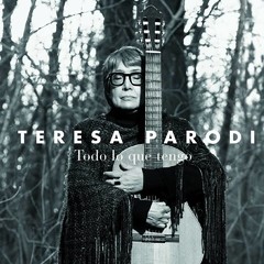 Teresa Parodi - Todo lo que tengo - CD