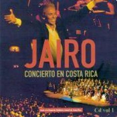 Jairo: Concierto en Costa Rica Vol. 1 - CD