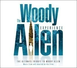 The Woody Allen Experience - The Ultimate Tribute To Woody Allen - CD