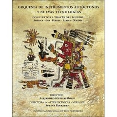 Orquesta de Instrumentos Autóctonos: Conciertos a través del mundo - DVD