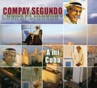 Compay Segundo - A mi Cuba - CD