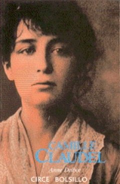 Camille Claudel - Anne Delbée - Libro