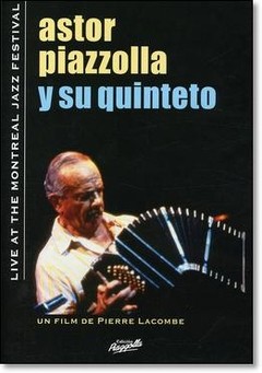 Astor Piazzolla: Live at the Montreal Jazz Festival (1984) - DVD