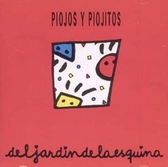 Piojos y piojitos - El jardín de la esquina - CD