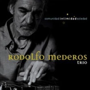 Rodolfo Mederos Trío: Intimidad - CD