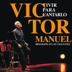 Victor Manuel - Vivir para cantarlo - 2 CD + DVD