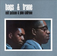 Milt Jackson & John Coltrane: Bags & Trane - Importado - CD