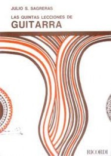 Sagreras: Las quintas lecciones de guitarra