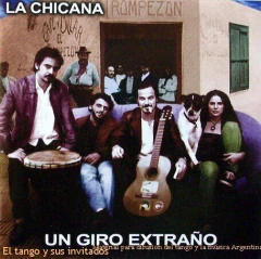 La Chicana - Un giro extraño - CD